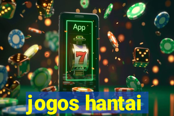 jogos hantai